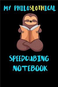 My Philoslothical Speedcubing Notebook