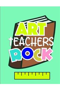Art Teachers Rock