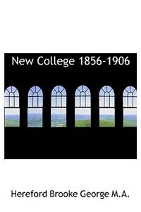 New College 1856-1906