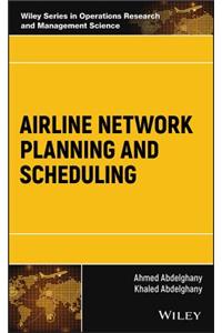 Airline Network Planning and Scheduling