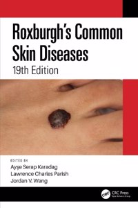 Roxburgh's Common Skin Diseases 19th Edition