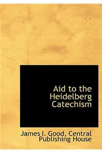 Aid to the Heidelberg Catechism