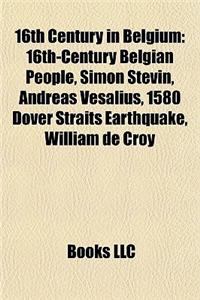16th Century in Belgium