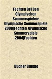 Fechten Bei Den Olympischen Sommerspielen