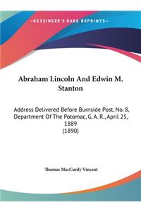 Abraham Lincoln and Edwin M. Stanton