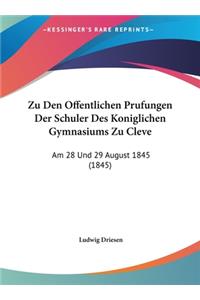 Zu Den Offentlichen Prufungen Der Schuler Des Koniglichen Gymnasiums Zu Cleve