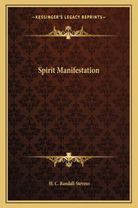 Spirit Manifestation