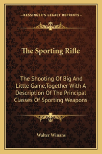 Sporting Rifle