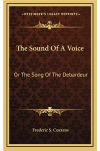 The Sound of a Voice