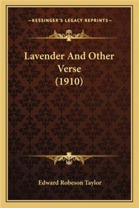 Lavender and Other Verse (1910)
