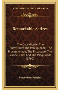 Remarkable Satires