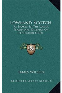 Lowland Scotch