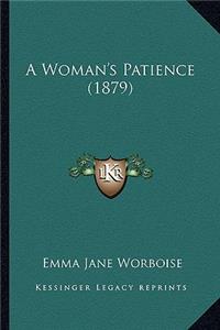 Woman's Patience (1879)