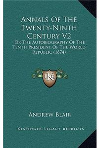 Annals of the Twenty-Ninth Century V2