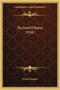 Soul Of Russia (1916)