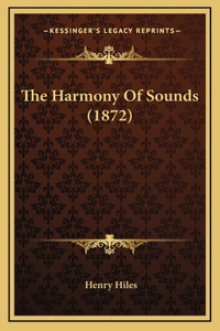 The Harmony Of Sounds (1872)