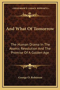 And What Of Tomorrow