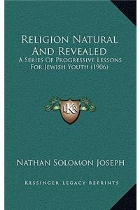 Religion Natural And Revealed