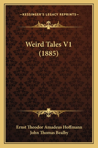 Weird Tales V1 (1885)