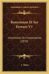 Bourrienne Et Ses Erreurs V1