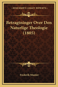 Betragtninger Over Den Naturlige Theologie (1805)