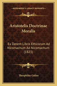 Aristotelis Doctrinae Moralis