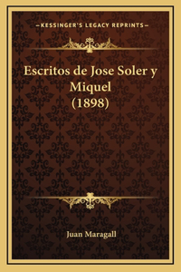 Escritos de Jose Soler y Miquel (1898)