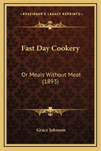 Fast Day Cookery