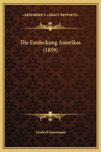 Die Entdeckung Amerikas (1859)