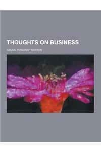 Thoughts on Business