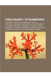 Varldsarv I Sydamerika