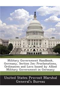 Military Government Handbook, Germany, Section 2m
