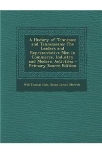 A History of Tennessee and Tennesseans