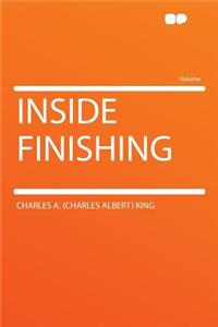Inside Finishing