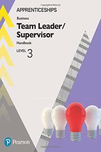 Apprenticeship Team Leader / Supervisor Level 3 Handbook + ActiveBook