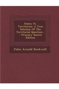 States vs. Territories