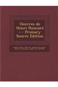 Oeuvres de Henri Poincare