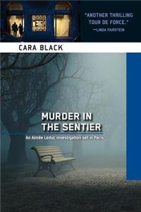 Murder in the Sentier