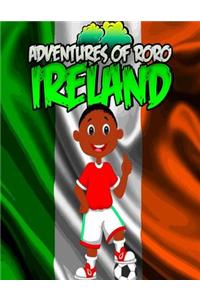 Adventures of Roro Ireland