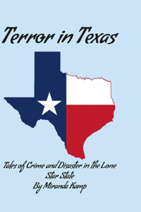 Terror in Texas