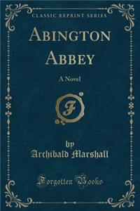 Abington Abbey