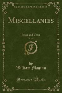 Miscellanies, Vol. 1 of 2