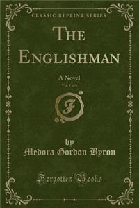 The Englishman, Vol. 5 of 6