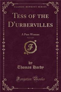 Tess of the d'Urbervilles, Vol. 3 of 3