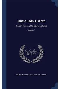 Uncle Tom's Cabin