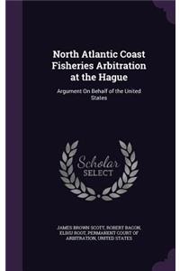 North Atlantic Coast Fisheries Arbitration at the Hague
