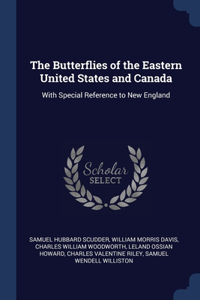 Butterflies of the Eastern United States and Canada