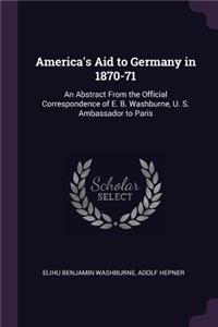 America's Aid to Germany in 1870-71