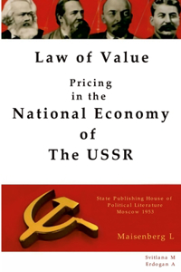 Law of Value - Pricing in the national economy of The USSR