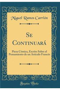 Se Continuará